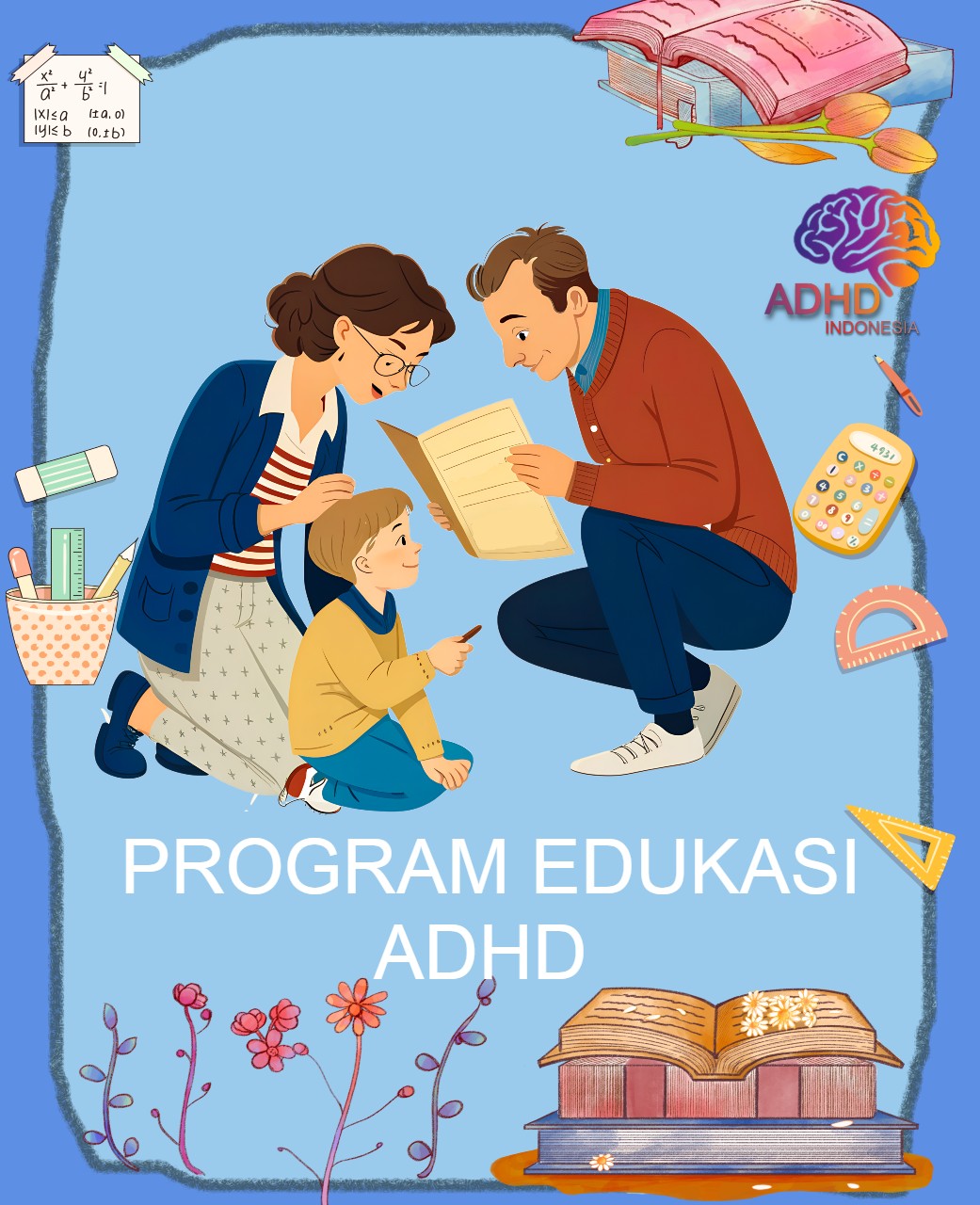Program ADHD Indonesia Kabupaten Klaten Edukasi Dini ADHD untuk Orang Tua
